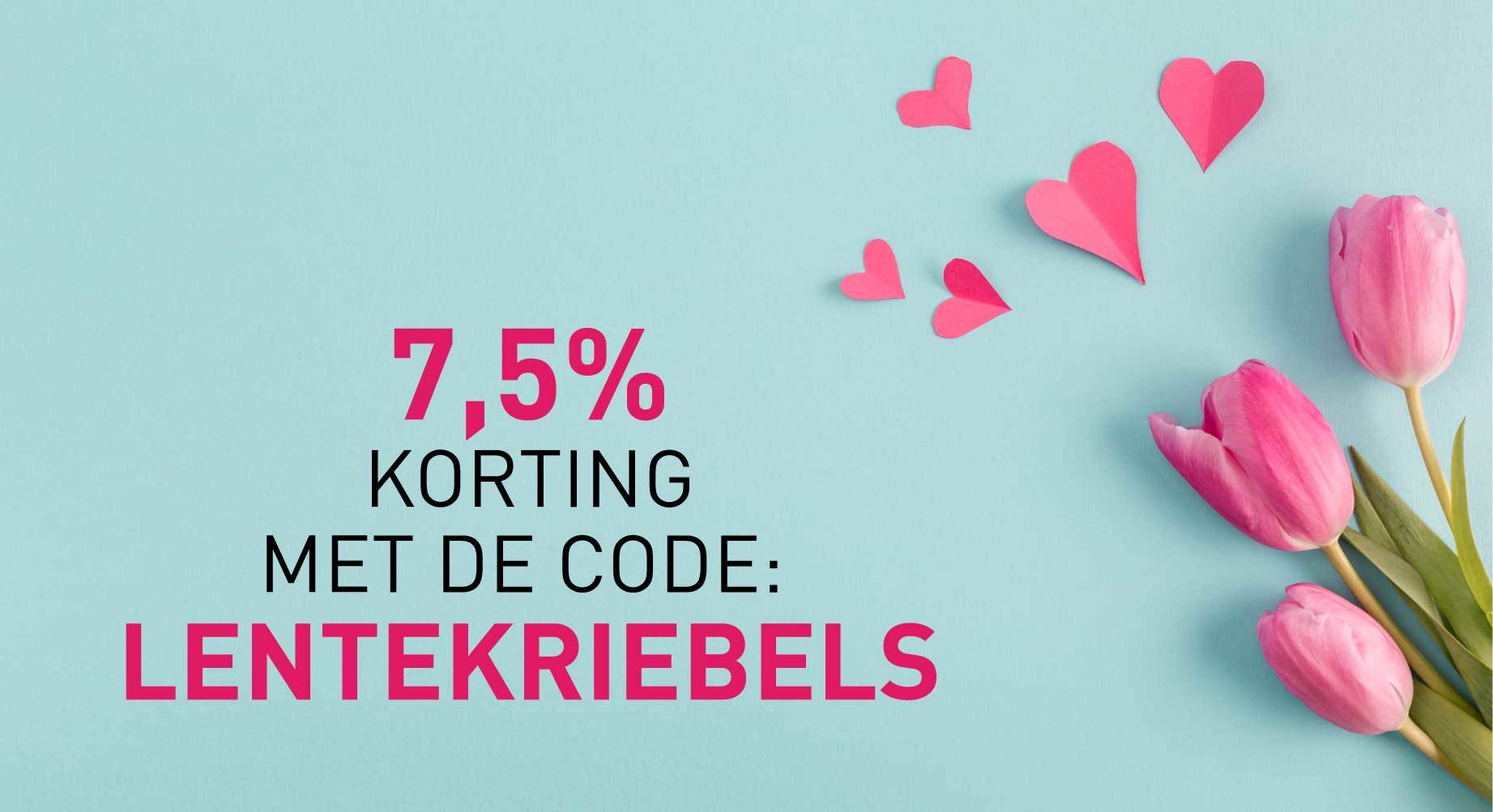 7,5% korting op ons gehele assortiment!